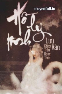 Truyện Hồ Ly Tinh - Lưu Vân