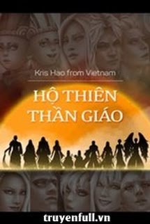 Truyện Hộ Thiên Thần Giáo