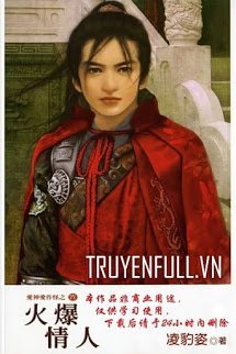 Truyện Hỏa Bạo Tình Nhân