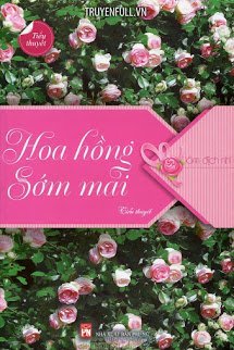 Truyện Hoa Hồng Sớm Mai