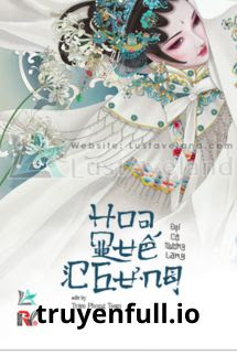 Truyện Hoa Quế Chưng - Đại Cô Nương