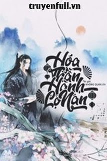 Truyện Hoá Thần Hành Lộ Nan