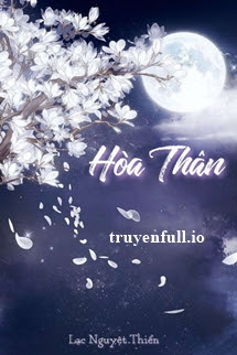 Truyện Hòa Thân - Lạc Nguyệt Thiển