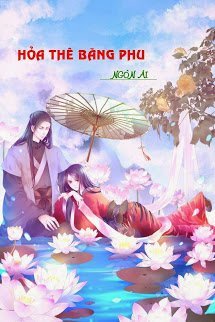 Truyện Hỏa Thê Băng Phu