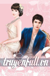 Truyện Hoàn Em Hạnh Phúc