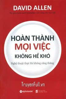 Truyện Hoàn Thành Mọi Việc Không Hề Khó