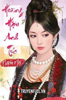 Truyện Hoàng Hậu Anh Túc