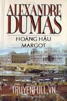 Truyện Hoàng Hậu Margot