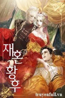 Truyện Hoàng Hậu Tái Hôn