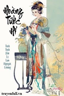 Truyện Hoàng Tước Hí