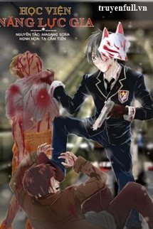 Truyện Học Viện Năng Lực Gia