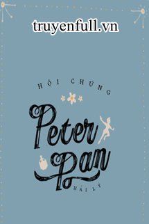 Truyện Hội Chứng Peter Pan