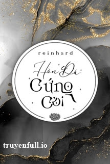 Truyện Hòn Đá Cứng Cỏi - Reinhard