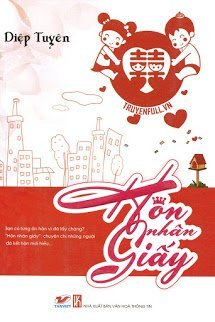 Truyện Hôn Nhân Giấy