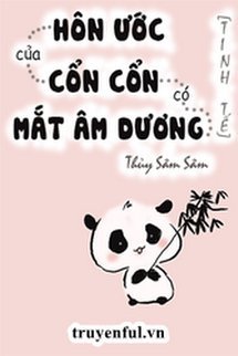 Truyện Hôn Ước Của Cổn Cổn Có Mắt Âm Dương