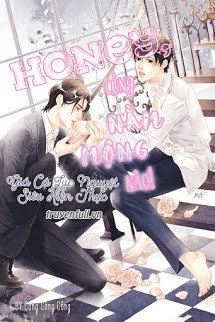 Truyện Honey! Cùng Nằm Mộng Nào