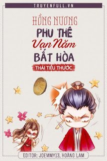 Truyện Hồng Nương - Phu Thê Vạn Năm Bất Hòa