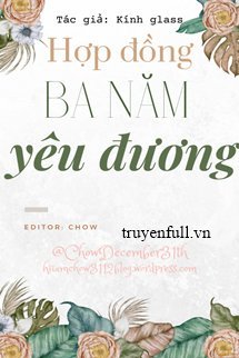 Truyện Hợp Đồng Ba Năm Yêu Đương