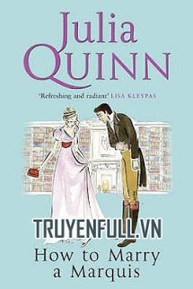 Truyện How To Marry A Marquis