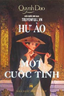 Truyện Hư Ảo Một Cuộc Tình