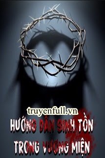 Truyện Hướng Dẫn Sinh Tồn Trong Vương Miện