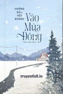 Truyện Hướng Dẫn Yêu Đương Vào Mùa Đông