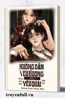 Truyện Hướng Dẫn Yêu Đương Với Yêu Quái