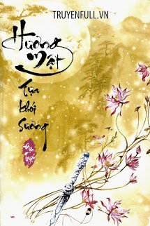 Truyện Hương Mật Tựa Khói Sương