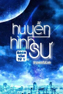 Truyện Huyễn Hình Sư