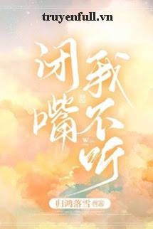 Truyện Im Đi Tớ Không Nghe