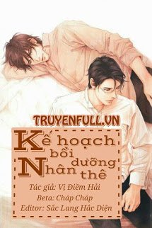 Truyện Kế Hoạch Bồi Dưỡng Nhân Thê