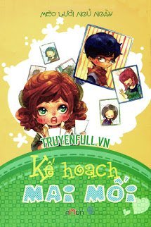 Truyện Kế Hoạch Mai Mối