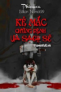 Truyện Kẻ Mắc Chứng Bệnh Ưa Sạch Sẽ