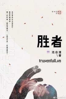 Truyện Kẻ Thắng Cuộc