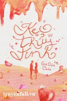 Truyện Kẹo Thủy Tinh