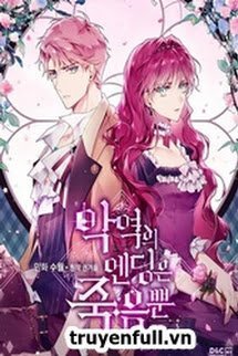 Truyện Kết Cục Cuối Của Phản Diện Chỉ Có Thể Là Chết