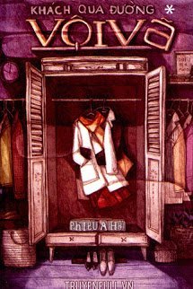 Truyện Khách Qua Đường Vội Vã