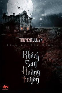 Truyện Khách Sạn Hoàng Tuyền