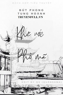 Truyện Khế Ước Phò Mã