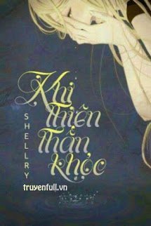 Truyện Khi Thiên Thần Khóc