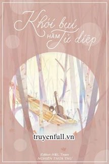 Truyện Khói Bụi Hầm Tử Diệp