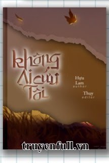 Truyện Không Ai Cứu Tôi