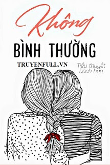 Truyện Không Bình Thường
