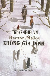 Truyện Không Gia Đình (Sans Famille)
