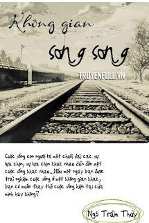 Truyện Không Gian Song Song