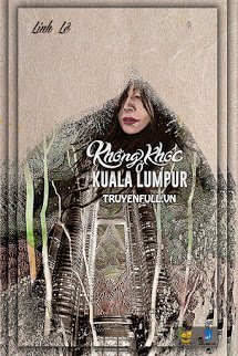 Truyện Không Khóc Ở Kuala Lumpur