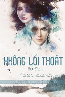 Truyện Không Lối Thoát (Vị Sinh)