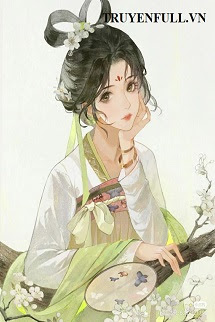 Truyện Không Muốn Làm Ngoại Thất Tướng Quân Lại Tặng Kiếm