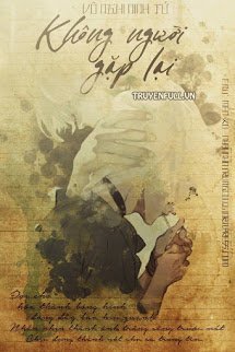 Truyện Không Người Gặp Lại
