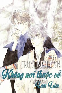 Truyện Không Nơi Thuộc Về (Vô Xứ Khả Tầm)